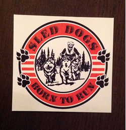 Sled Dog Born to run Printed Decal